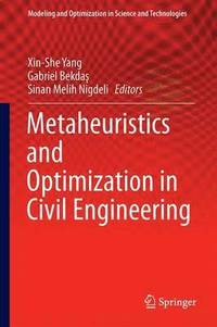 bokomslag Metaheuristics and Optimization in Civil Engineering