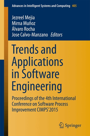 Jezreel Mejia, Mirna Muñoz, Alvaro Rocha, Jose Calvo-Manzano - Trends and Applications in Software Engineering, Häftad