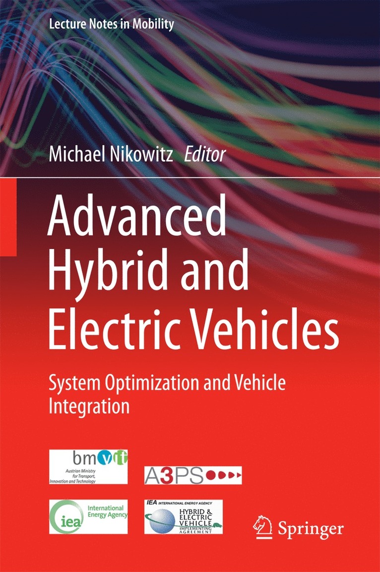 Michael Nikowitz - Advanced Hybrid and Electric Vehicles, Inbunden