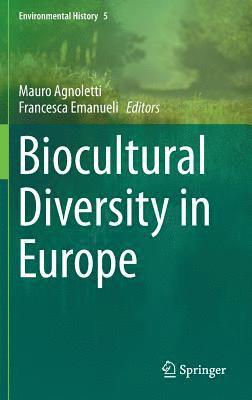 Biocultural Diversity in Europe 1