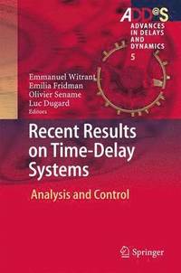 bokomslag Recent Results on Time-Delay Systems