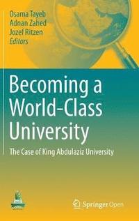 bokomslag Becoming a World-Class University