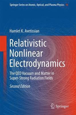 bokomslag Relativistic Nonlinear Electrodynamics