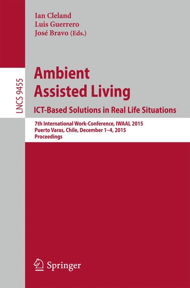 bokomslag Ambient Assisted Living. ICT-based Solutions in Real Life Situations