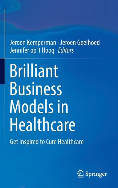 bokomslag Brilliant Business Models in Healthcare