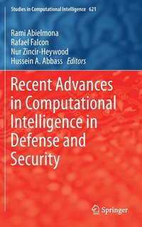 bokomslag Recent Advances in Computational Intelligence in Defense and Security