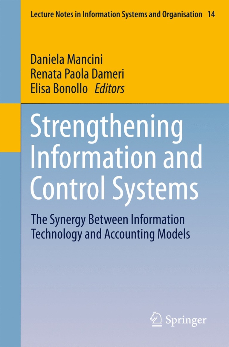 Daniela Mancini, Renata Paola Dameri, Elisa Bonollo - Strengthening Information and Control Systems, Häftad