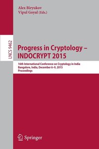 bokomslag Progress in Cryptology -- INDOCRYPT 2015