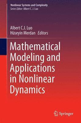 Mathematical Modeling and Applications in Nonlinear Dynamics 1