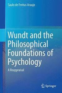 bokomslag Wundt and the Philosophical Foundations of Psychology