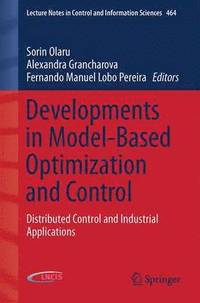 bokomslag Developments in Model-Based Optimization and Control