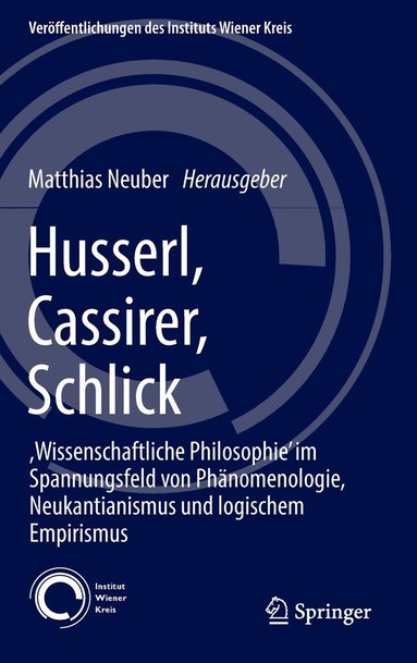 bokomslag Husserl, Cassirer, Schlick