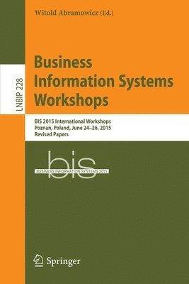 Witold Abramowicz - Business Information Systems Workshops, Häftad