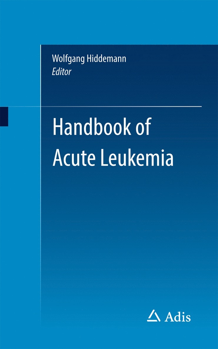 Wolfgang Hiddemann - Handbook of Acute Leukemia, Häftad