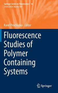 bokomslag Fluorescence Studies of Polymer Containing Systems