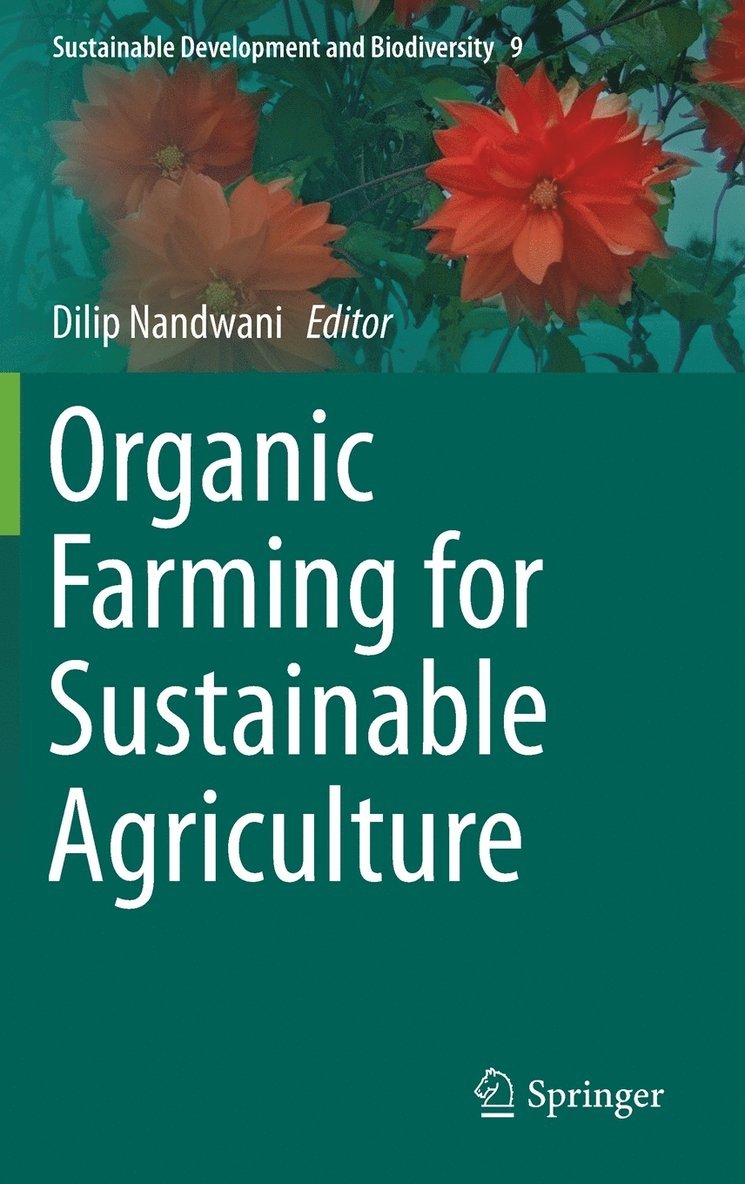 Organic Farming for Sustainable Agriculture