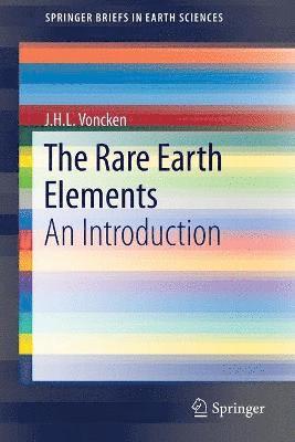 J.H.L. Voncken, J. H. L. Voncken - Rare Earth Elements, Häftad