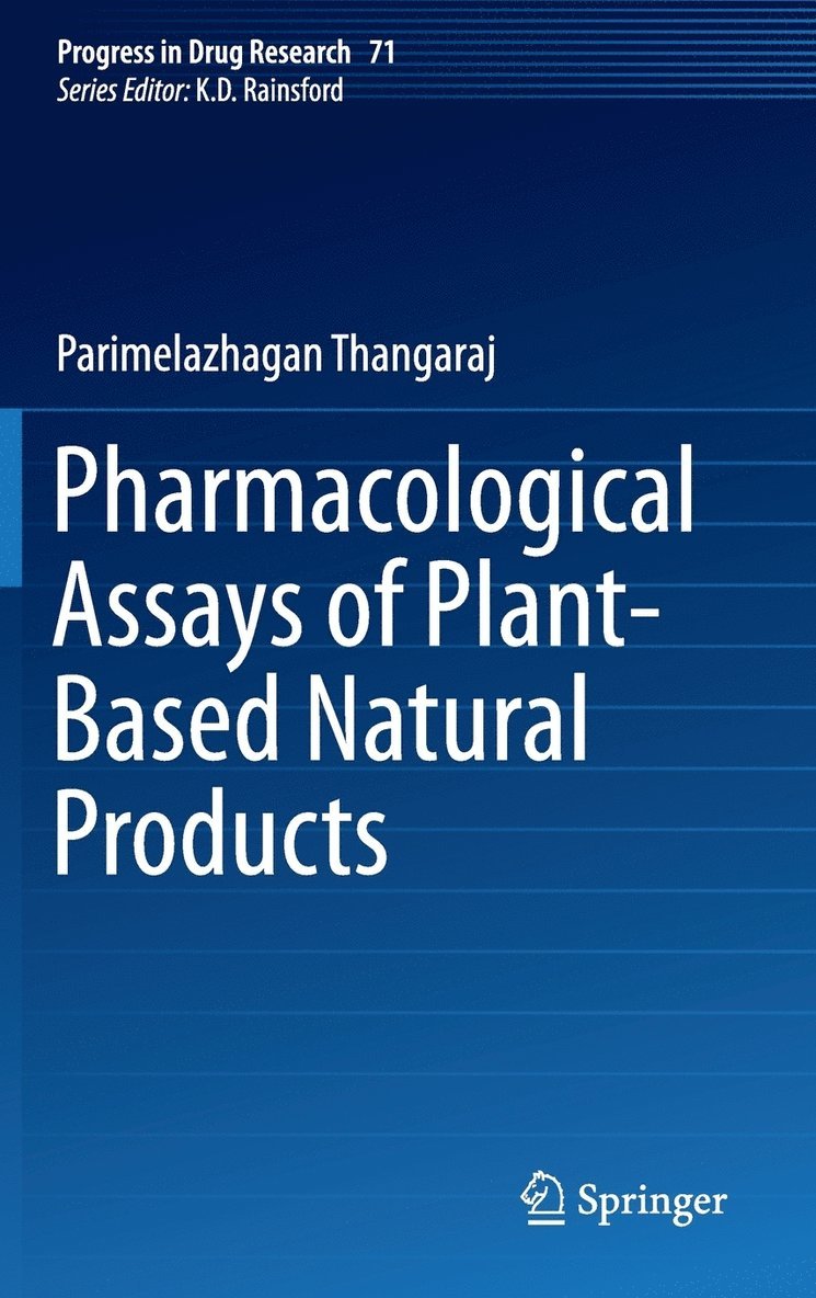 Pharmacological Assays of Plant-Based Natural Products 1