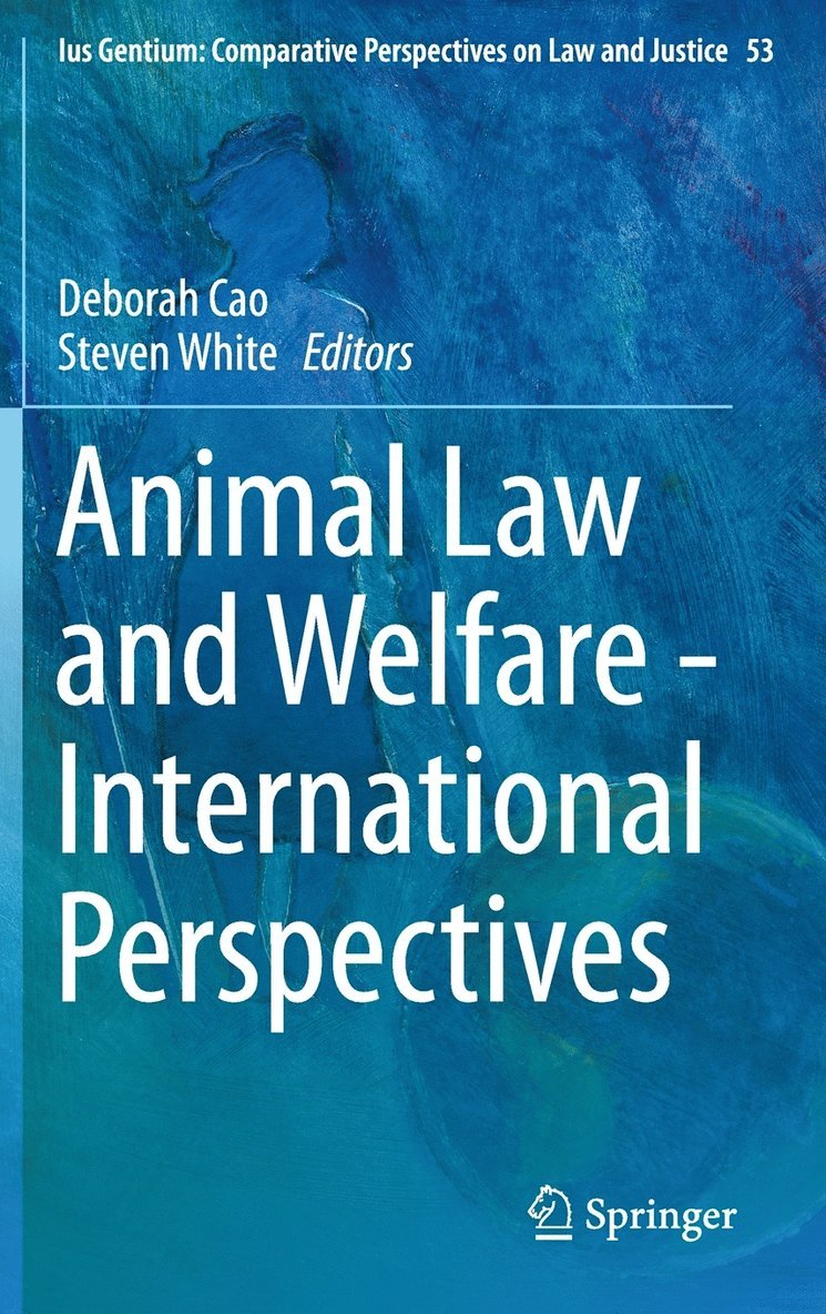 Animal Law and Welfare - International Perspectives