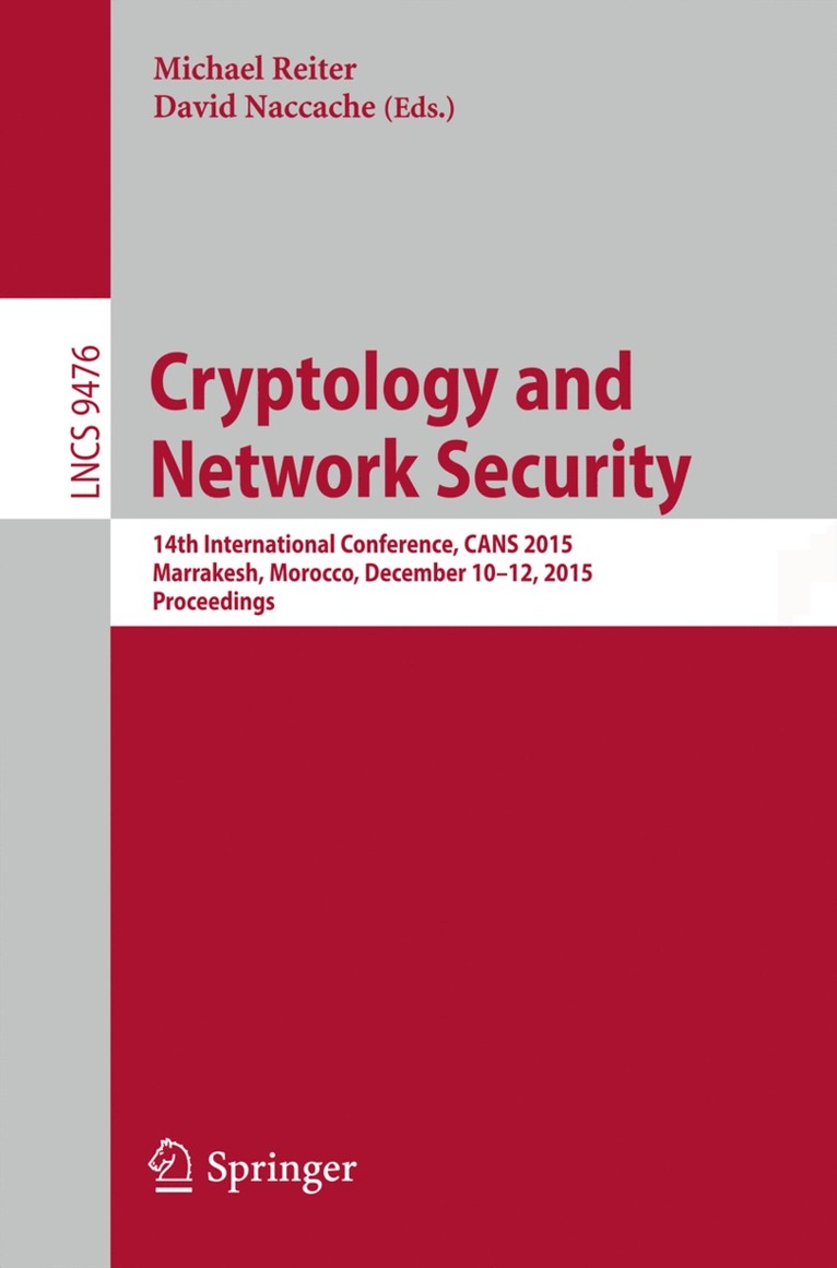 Michael Reiter, David Naccache - Cryptology and Network Security, Häftad