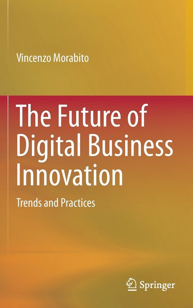 The Future of Digital Business Innovation 1