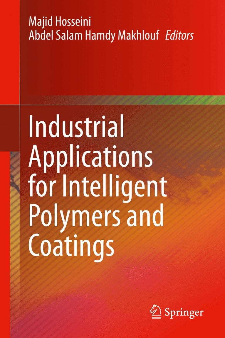 Industrial Applications for Intelligent Polymers and Coatings