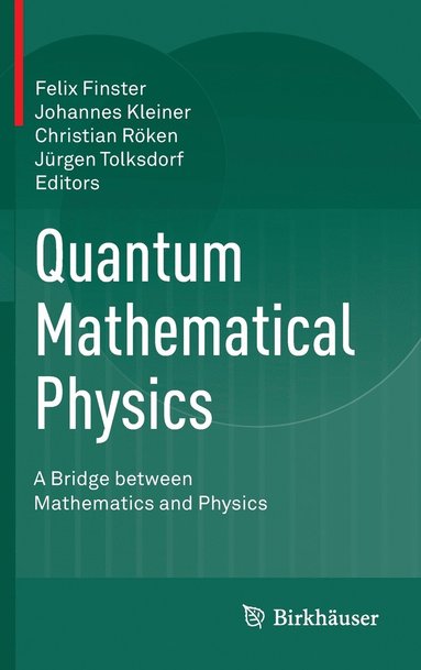 bokomslag Quantum Mathematical Physics