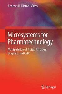 bokomslag Microsystems for Pharmatechnology