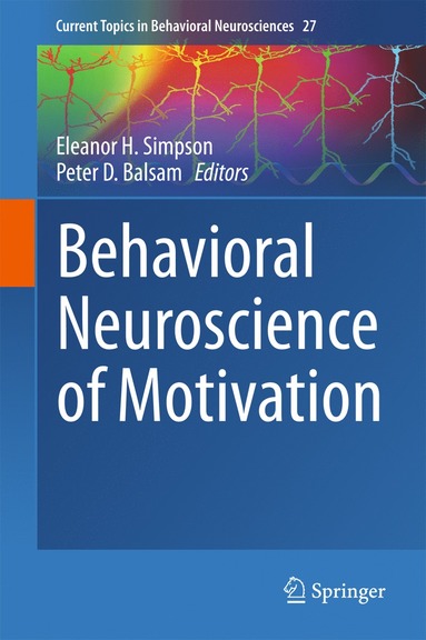 bokomslag Behavioral Neuroscience of Motivation