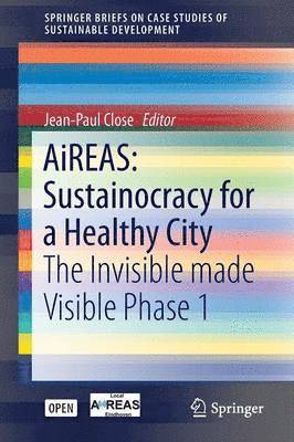 bokomslag AiREAS: Sustainocracy for a Healthy City