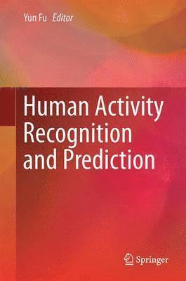 Human Activity Recognition and Prediction 1