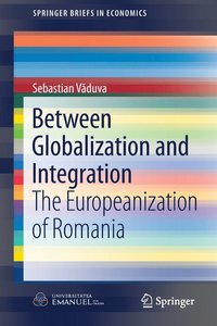 bokomslag Between Globalization and Integration