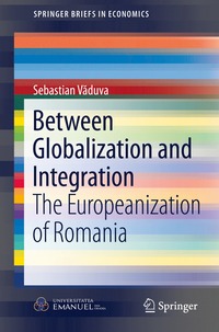 bokomslag Between Globalization and Integration