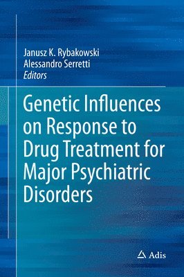 bokomslag Genetic Influences on Response to Drug Treatment for Major Psychiatric Disorders