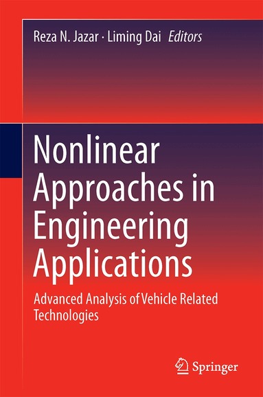 Reza N. Jazar, Liming Dai - Nonlinear Approaches in Engineering Applications, Inbunden