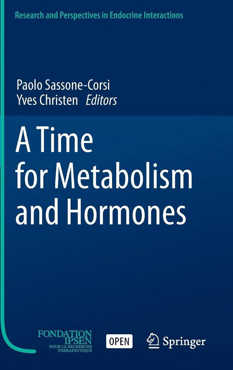 A Time for Metabolism and Hormones 1