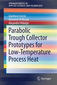 bokomslag Parabolic Trough Collector Prototypes for Low-Temperature Process Heat