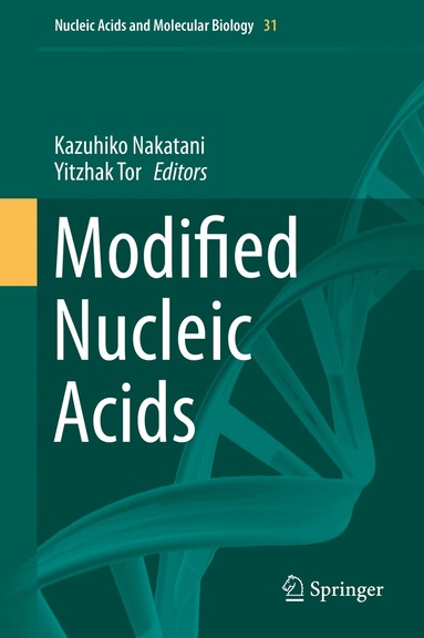 Kazuhiko Nakatani, Yitzhak Tor - Modified Nucleic Acids, Inbunden