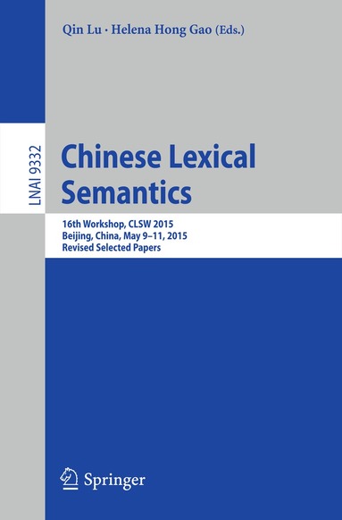 Qin Lu, Hong Gao - Chinese Lexical Semantics, Häftad