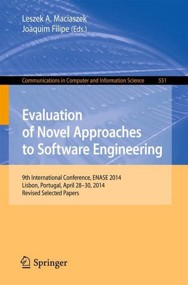Leszek A. Maciaszek, Joaquim Filipe - Evaluation of Novel Approaches to Software Engineering, Häftad