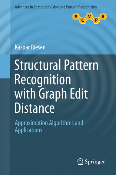 bokomslag Structural Pattern Recognition with Graph Edit Distance