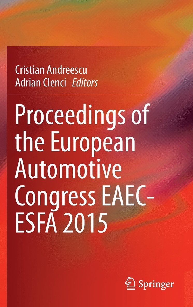 Proceedings of the European Automotive Congress EAEC-ESFA 2015 1