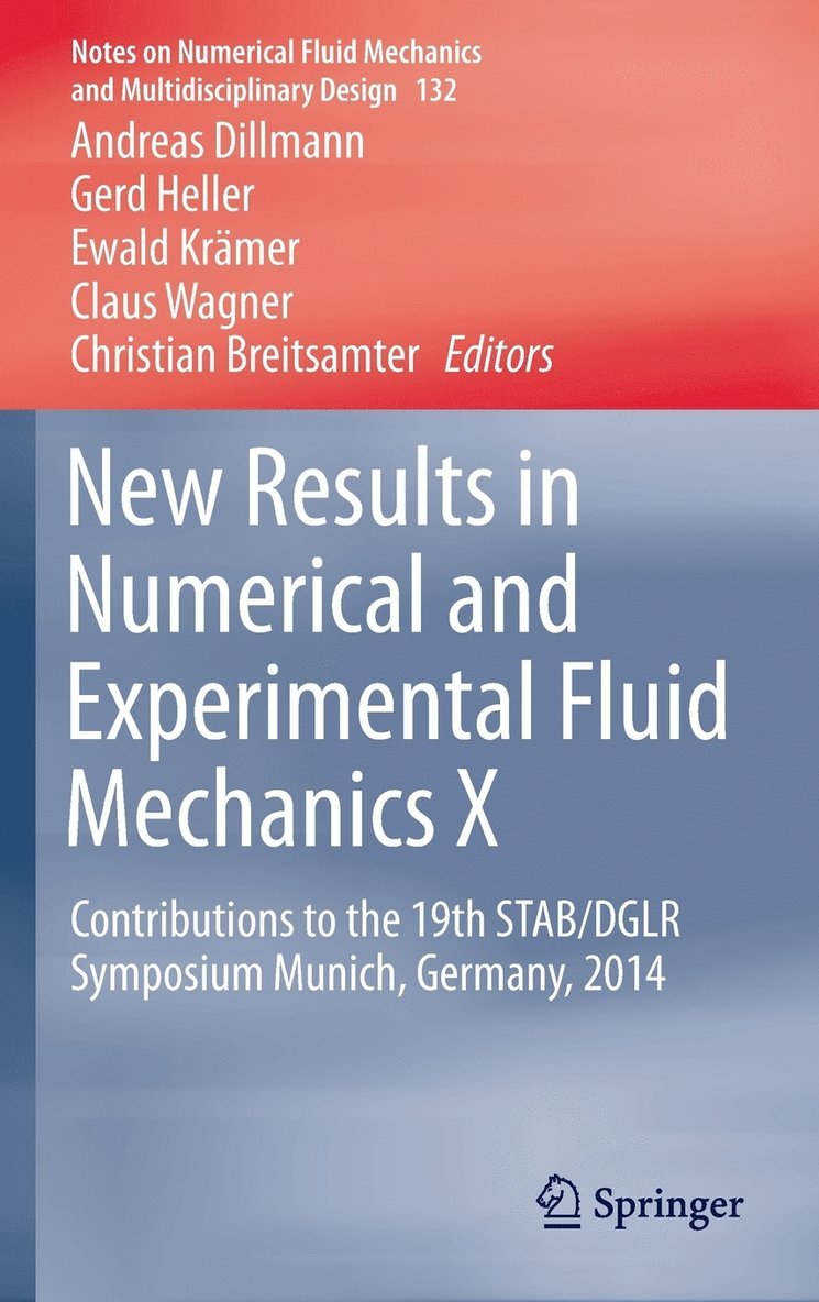 New Results in Numerical and Experimental Fluid Mechanics X 1