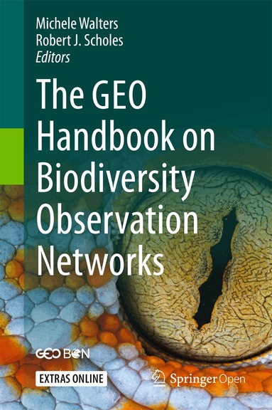 Michele Walters, Robert J. Scholes - GEO Handbook on Biodiversity Observation Networks, Inbunden