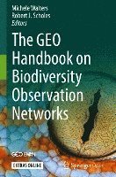 Michele Walters, Robert J. Scholes - GEO Handbook on Biodiversity Observation Networks, Inbunden