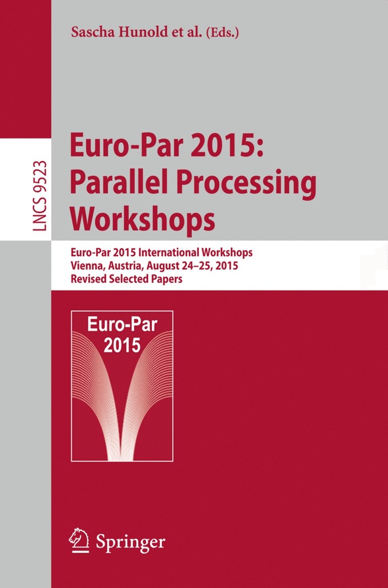 Euro-Par 2015: Parallel Processing Workshops 1