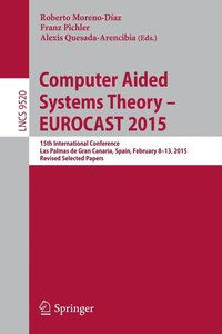bokomslag Computer Aided Systems Theory - EUROCAST 2015