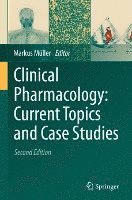 bokomslag Clinical Pharmacology: Current Topics and Case Studies