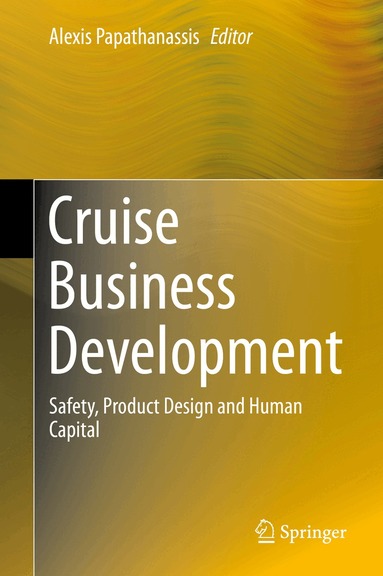 Alexis Papathanassis - Cruise Business Development, Inbunden