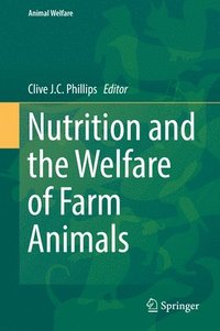 bokomslag Nutrition and the Welfare of Farm Animals